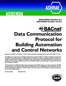 ANSI/ASHRAE Addendum al to ANSI/ASHRAE Standard[removed]Data Communication Protocol for Building Automation