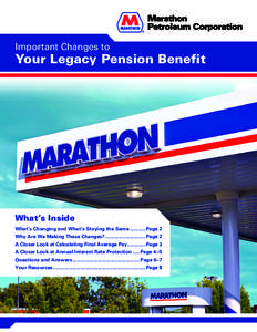 Important Changes to  Your Legacy Pension Benefit What’s Inside What’s Changing and What’s Staying the SamePage 2