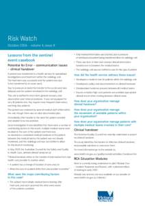 Risk Watch October 2006 – volume 4, issue 8 Lessons from the sentinel event casebook Potential for Error – communication issues