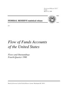 Finance / Financial economics / Macroeconomics / Flow of funds / External debt / Asset-backed security / Federal Reserve System / Government-sponsored enterprise / Financial position of the United States / Economics / Debt / Economic indicators