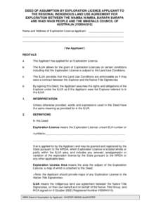 DEED OF ASSUMPTION BY EXPLORATION LICENCE APPLICANT TO THE REGIONAL INDIGENOUS LAND USE AGREEMENT FOR EXPLORATION BETWEEN THE WAMBA WAMBA, BARAPA BARAPA AND WADI WADI PEOPLE AND THE MINERALS COUNCIL OF AUSTRALIA (VI2004/