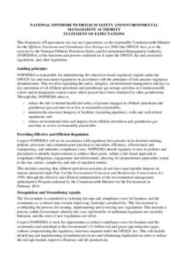 NATIONAL OFFSHORE PETROLEUM SAFETY AND ENVIRONMENTAL MANAGEMENT AUTHORITY STATEMENT OF EXPECTATIONS This Statement of Expectations sets out my expectations, as the responsible Commonwealth Minister for the Offshore Petro