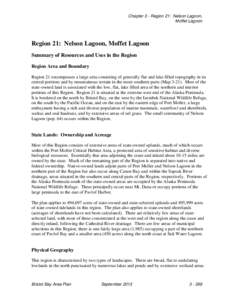 Chapter 3 - Region 21: Nelson Lagoon, Moffet Lagoon Region 21: Nelson Lagoon, Moffet Lagoon Summary of Resources and Uses in the Region Region Area and Boundary