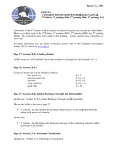 January 21, 2013 ERRATA CANADIAN FOUNDATION ENGINEERING MANUAL 4th Edition, 1st printing 2006, 2nd printing 2008, 3rd printing