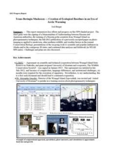 •  Presentations (scientific and popular); Scientific (Climate change as related to muskoxen and conservation) o o