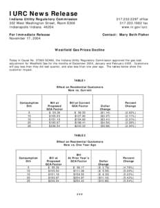 IURC News Release Indiana Utility Regulatory Commission 302 West Washington Street, Room E306 Indianapolis Indiana[removed]For Immediate Release November 17, 2004