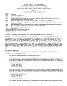 TITLE 8: AGRICULTURE AND ANIMALS CHAPTER I: DEPARTMENT OF AGRICULTURE SUBCHAPTER b: ANIMALS AND ANIMAL PRODUCTS (EXCEPT MEAT AND POULTRY INSPECTION ACT REGULATIONS) PART 115 ILLINOIS PSEUDORABIES CONTROL ACT