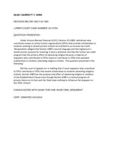 [removed]GARRIOTT V. WINN DECISION BELOW: 562 F.3d 1002 LOWER COURT CASE NUMBER: [removed]QUESTION PRESENTED:  Under Arizona Revised Statutes (A.R.S.) Section[removed], individuals who