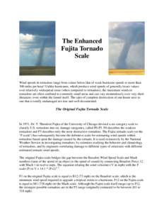 Tornado / Wind / Fujita scale / Enhanced Fujita Scale / Tornado intensity and damage / Ted Fujita / TORRO scale / Meteorology / Atmospheric sciences / Weather