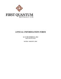 ANNUAL INFORMATION FORM AS AT DECEMBER 31, 2014 (unless otherwise noted) DATED: MARCH 31, 2015