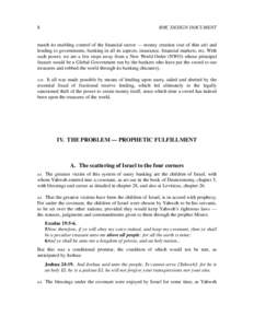 8  BHC DESIGN DOCUMENT match its enabling control of the financial sector — money creation (out of thin air) and lending to governments, banking in all its aspects, insurance, financial markets, etc. With