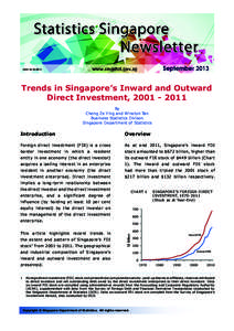 Trends in Singapore’s Inward and Outward Direct Investment, [removed]By Cheng Ze Ying and Winston Tan Business Statistics Divison Singapore Department of Statistics