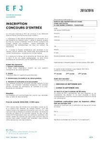 Document à retourner à SERVICE DES INSCRIPTIONS EFJ PARIS ANNE-LISE CHUTEL 61, RUE PIERRE CHARRON – 75008 PARIS