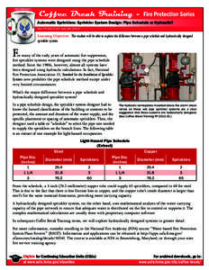 Coffee Break Training - Fire Protection Series - Automatic Sprinklers: Sprinkler System Design: Pipe Schedule or Hydraulic?