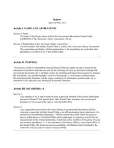    Bylaws Approved May, 2012  Article I. NAME AND AFFILIATION