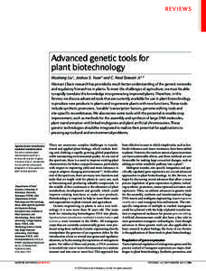 REVIEWS  Advanced genetic tools for plant biotechnology Wusheng Liu1, Joshua S. Yuan2 and C. Neal Stewart Jr1,3