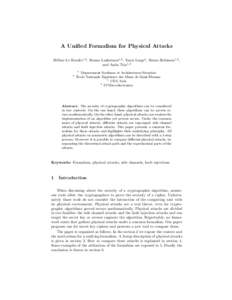 A Unified Formalism for Physical Attacks H´el`ene Le Bouder1,2 , Ronan Lashermes1,3 , Yanis Linge4 , Bruno Robisson1,3 , and Assia Tria1,3 2  1