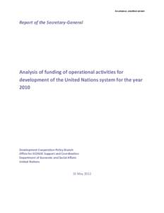 An advance, unedited version  Report of the Secretary-General Analysis of funding of operational activities for development of the United Nations system for the year