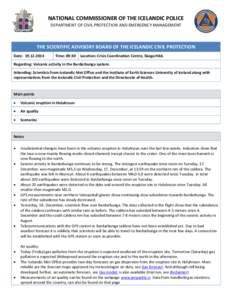 NATIONAL COMMISSIONER OF THE ICELANDIC POLICE DEPARTMENT OF CIVIL PROTECTION AND EMERGENCY MANAGEMENT THE SCIENTIFIC ADVISORY BOARD OF THE ICELANDIC CIVIL PROTECTION Date: [removed]