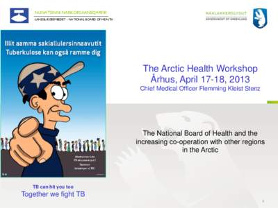 NUNATSINNI NARKORSAANEQARFIK LANDSLÆGEEMBEDET – NATIONAL BOARD OF HEALTH Naaaaaaaaaaaaaaaaa nnnnnNN