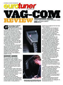 ELECTRONICALLY REPRINTED FROM JUNEwww.eurotuner.com VAG-COM REVIEW