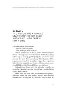 The Kid on the Karaoke Stage Emptied His Beer and Cried. Men Threw Him a Line  SJ FINCH THE KID ON THE KARAOKE STAGE EMPTIED HIS BEER AND CRIED. MEN THREW