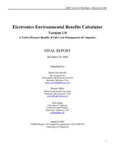 Electronic Product Environmental Assessment Tool / Green Electronics Council / Restriction of Hazardous Substances Directive / Energy Star / Green computing / Electronic waste / Waste minimisation / Recycling / Environment / Environmental design / Earth