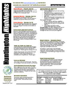 Get connected. Visit www.huntingtononline.org to get the latest community news, sign up for the “e-list” and the discussion board. August Meeting – Thursday, Aug 6th  National Night Out- August 4th