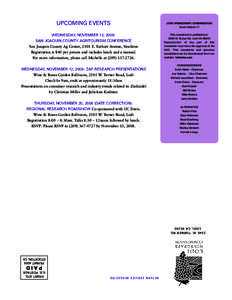 UPCOMING EVENTS  LODI WINEGRAPE COMMISSION Crush District 11  WEDNESDAY, NOVEMBER 12, 2008: