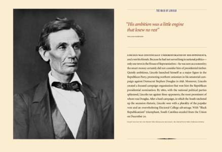 the mask of lincoln  “His ambition was a little engine that knew no rest” william herndon