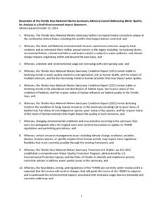 Resolution of the Florida Keys National Marine Sanctuary Advisory Council Addressing Water Quality for Analysis in a Draft Environmental Impact Statement Motion passed October 21, [removed]Whereas, The Florida Keys Nation