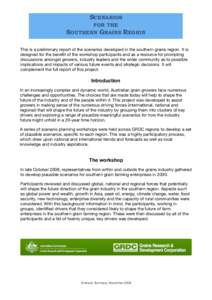 SCENARIOS FOR THE SOUTHERN GRAINS REGION