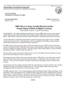 STATE OF CALIFORNIA - BUSINESS, CONSUMER SERVICES AND HOUSING AGENCY  EDMUND G. BROWN JR., Governor DEPARTMENT OF BUSINESS OVERSIGHT Ensuring a Fair and Secure Financial Services Marketplace for all Californians