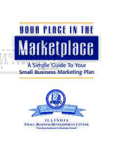 YOUR PLACE IN THE  Marketplace A Simple Guide To Your Small Business Marketing Plan