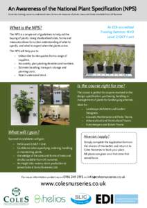 A one day training course to understand sizes, forms and measures of plants, trees and shrubs available from UK Nurseries  What is the NPS? An EDI-accredited Training Seminar: NVQ