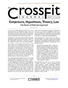 CrossFit Journal Article Reprint. First Published in CrossFit Journal Issue 64 - December[removed]Conjecture, Hypothesis, Theory, Law The Basis of Rational Argument Jeff Glassman Last year, Lee Smolin published a book with