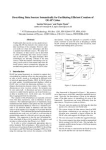 Describing Data Sources Semantically for Facilitating Efficient Creation of OLAP Cubes Santtu Toivonen1 and Tapio Niemi2 ,  1