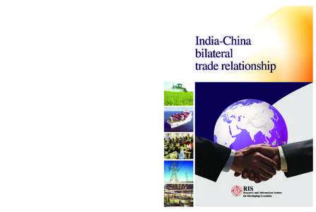 India-China Bilateral Trade Relationship 1  India-China Bilateral