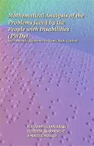 Mathematical Analysis of the Problems Faced by the People with Disabilities (PWDs) / With Specific Reference to Tamil Nadu (India)