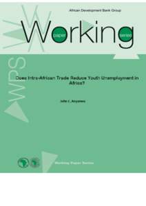 Working Paper[removed]Does Intra-African Trade Reduce Youth Unemployment in Africa