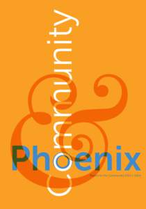 Community  & Phoenix Report to the Community[removed]