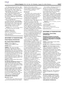 Federal Register / Vol. 76, No[removed]Monday, August 15, [removed]Notices 29. Talisman Energy USA Inc., Pad ID: [removed]DCNR 587, ABR–[removed], Ward Township, Tioga County, Pa.; Consumptive Use of up to[removed]mgd; Approv