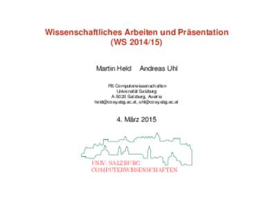 Wissenschaftliches Arbeiten und Präsentation (WSMartin Held Andreas Uhl