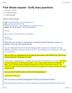 iCloud Mail:09 PM Fwd: Media request - Duffy diary questions 1 week ago 11:56 PM