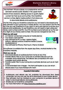 Waitomo District Library Nove-L Fact Sheet Taupiri Street, P O Box 404, Te Kuiti 3941, NZ. Telephone[removed], Fax[removed], Email [removed], Website www.waitomo.govt.nz/library