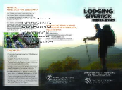 ABOUT THE APPALACHIAN TRAIL CONSERVANCY LODGING  The Appalachian Trail Conservancy (ATC) is