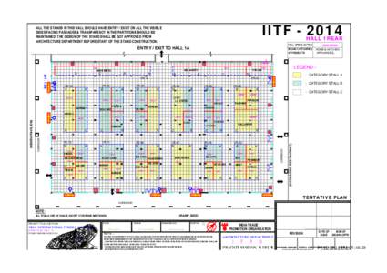 IITFALL THE STANDS IN THIS HALL SHOULD HAVE ENTRY / EXIST ON ALL THE VISIBLE SIDES FACING PASSAGES & TRANSPARENCY IN THE PARTITIONS SHOULD BE MAINTAINED. THE DESIGN OF THE STAND SHALL BE GOT APPROVED FROM ARCHIT