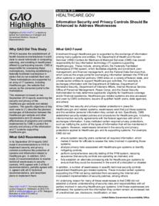 GAO-14-871T Highlights, HEALTHCARE.GOV: Information Security and Privacy Controls Should be Enhanced to Address Weaknesses