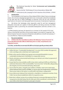 The National Assembly for Wales’ Environment and Sustainability Committee : Inquiry into the “Well-being of Future Generations (Wales) Bill Submission by the Campaign for the Protection of Rural Wales: (CPRW)  1.