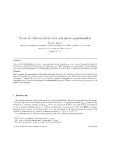 Norms of random submatrices and sparse approximation Joel A. Tropp 1 Applied & Computational Mathematics, California Institute of Technology, Pasadena, CAReceived *****; accepted after revision +++++ Present
